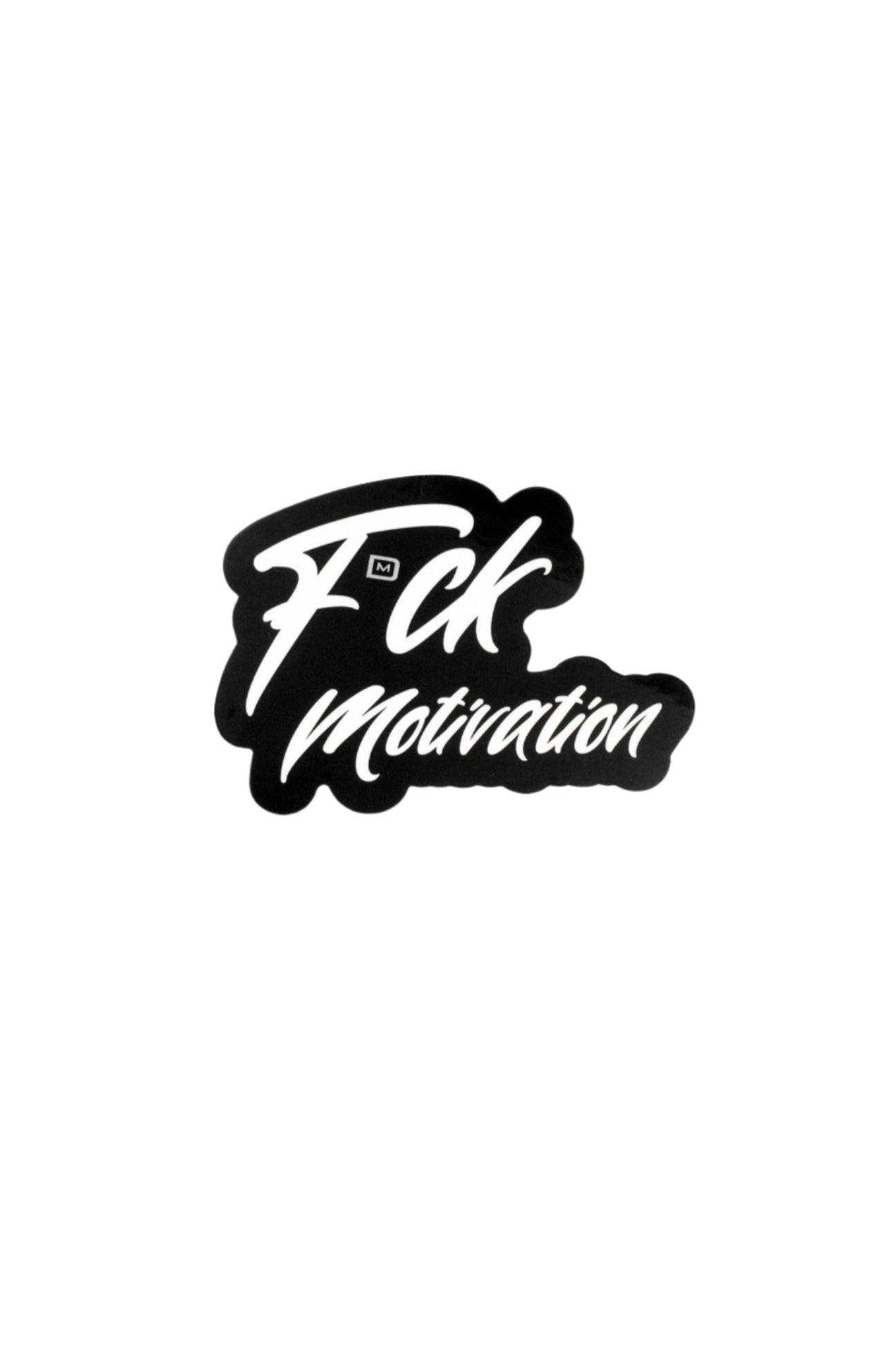 F*ck Motivation Sticker